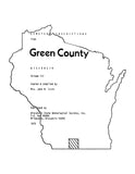 GREEN, WI: Tombstone Inscriptions of Cemeteries in Green County, Wisconsin (Softcover)