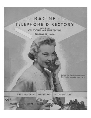 RACINE, WI: Racine Telephone Directory, Including Caledonia and Sturtevant, September 1956