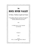 ROCK, WI: The Rock River Valley, its History, Traditions, Legends, and Charms, Illustrated