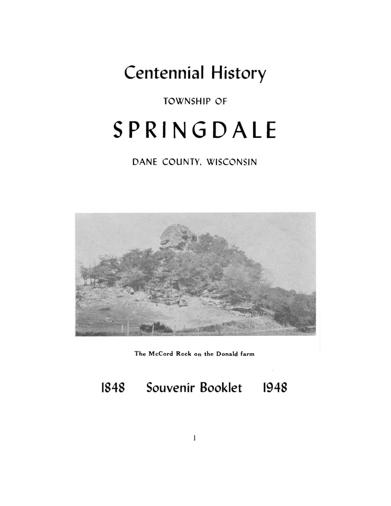 SPRINGDALE, WI: Centennial History of the Township of Springdale, Dane ...