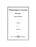 WASHINGTON, WI: Washington County, Wisconsin, Past and Present, Illustrated
