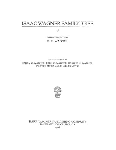 WAGNER: Isaac Wagner Family Tree (Softcover)