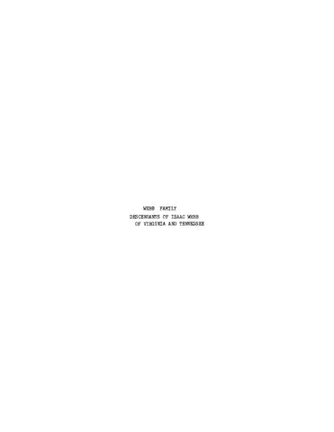 WEBB: Webb Family, Descendants of Isaac Webb of Virginia and Tennessee (Softcover)