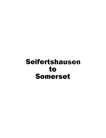 WERNER-SASS: Seifertshausen to Somerset, Adam Werner and Catherine Sass, their Ancestors and Descendants
