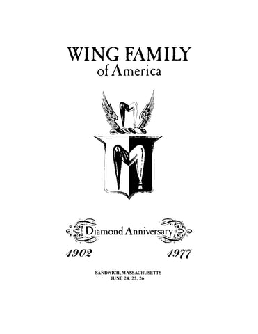 WING: Wing Family of America, Diamond Anniversary 1902-1977 (Softcover)