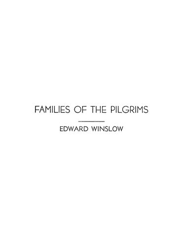 WINSLOW: Families of the Pilgrims - Edward Winslow (Softcover)