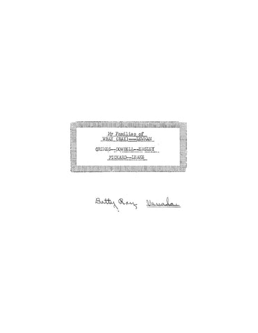 WRAY: My Families of Wray (Ray)-Lewman-Grimes-Dowdell-Ensley-Pickard-Leake (Softcover)