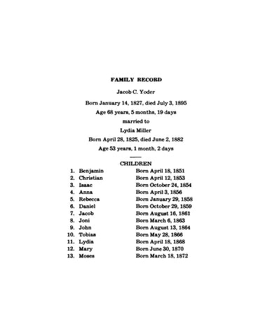 Prophet Jacob Yoder YODER: Family Record of Jacob C Yoder 1827-1895 Married to Lydia Mille ...
