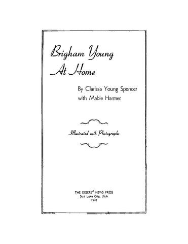 YOUNG: Brigham Young at Home