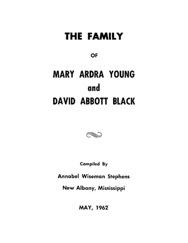 YOUNG: The Family of Mary Ardra Young and David Abbott Black (Softcover)