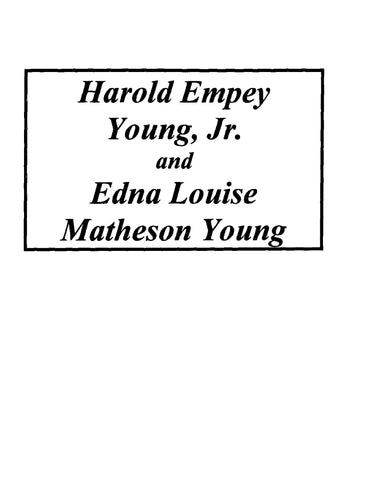 YOUNG: Harold Empey Young Jr and Edna Louise Matheson Young