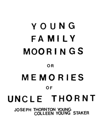 YOUNG: Young Family Moorings or Memories of Uncle Thornt
