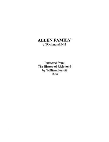 ALLEN FAMILY of Richmond, New Hampshire (Extracted from History of Richmond, New Hampshire) (Softcover)