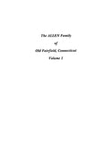 ALLEN: The Allen Family of Old Fairfield, Connecticut (Extracted from History and Genealogy of Old Fairfield) (Softcover)