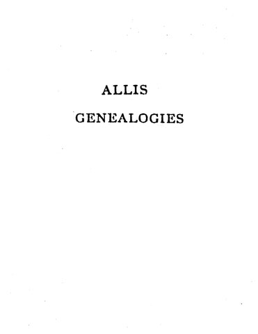 ALLIS: Allis Genealogies (Extracted from History of Deerfield, Massachusetts) (Softcover)