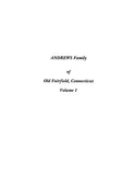 ANDREWS: Andrews Family of Old Fairfield, Connecticut (Extracted from History and Genealogy of Old Fairfield) (Softcover)