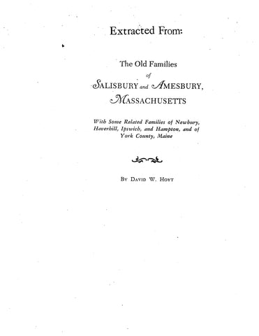 BAILEY: The Bailey Family (Extracted from Old Families of Salisbury and Amesbury, Massacusetts) (Softcover)