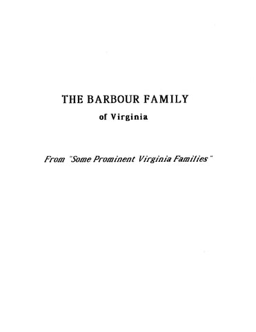 BARBOUR: The Barbour Family of Virginia (Extracted from Some Prominent Virginia Families) (Softcover)