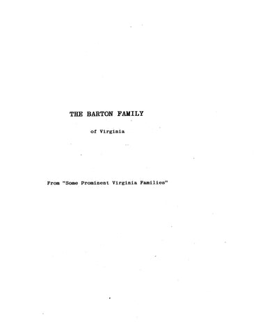 BARTON: Barton Family (Extracted from Some Prominent Virginia Families) (Softcover)