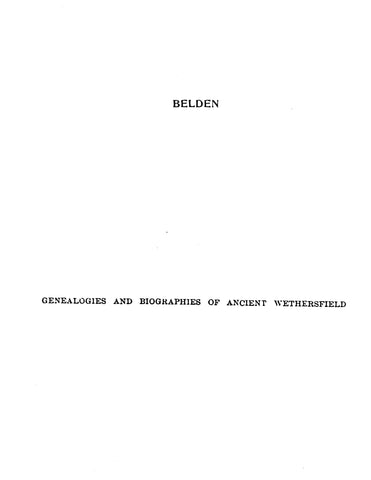 BELDEN: Extracted from History of Ancient Wethersfield, Connecticut (Softcover)