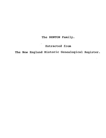BENTON: Extracted from New England Historic Genealogical Register (Softcover)