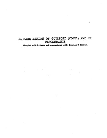 BENTON: Edward Benton of Guilford, Connecticut and his Descendants (Softcover)