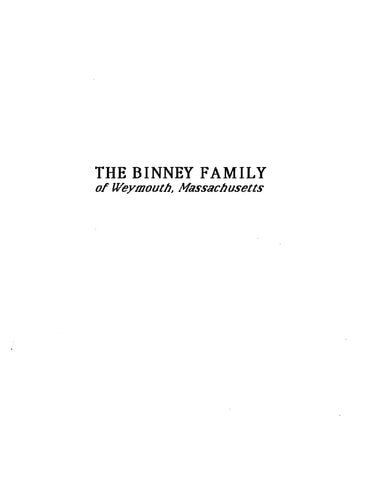 BINNEY: Extracted from History of Weymouth, Massachusetts (Softcover)