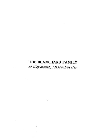 BLANCHARD: Extracted from History of Weymouth, Massachusetts (Softcover)
