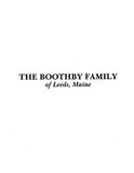 BOOTHBY: Extracted from History of the Town of Leeds, Maine (Softcover)