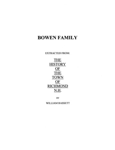 BOWEN: Extracted from History of the Town of Richmond, New Hampshire (Softcover)