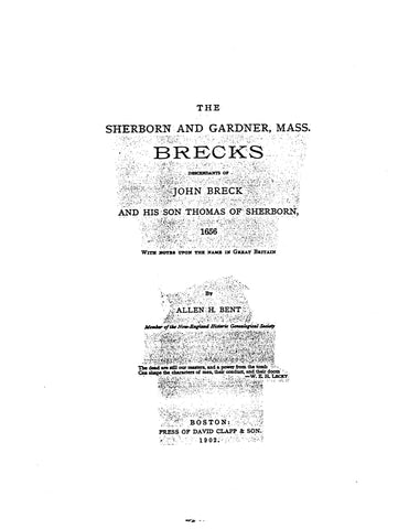 BRECK: The Sherborn and Gardner, Massachusetts Brecks, Descendants of John Breck and his Son Thomas of Sherborn 1656 (Softcover)