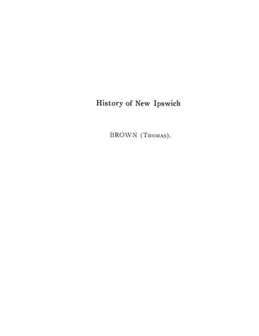 BROWN: Extracted from History of New Ipswich, New Hampshire (Softcover)