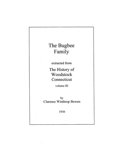 BUGBEE: Extracted from History of Woodstock, Connecticut (Softcover)