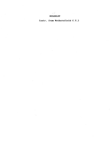 BULKELEY: Extracted from History of Wethersfield, Connecticut (Softcover)