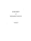 BURR: Extracted from History and Genealogy of Families of Old Fairfield, Connecticut (Softcover)