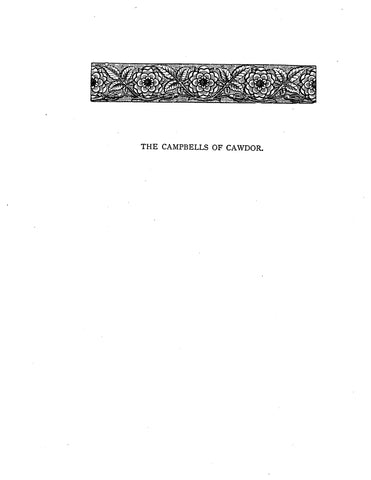 CAMPBELL: The Campbells of Cawdor (Extracted from Great Historic Families of Scotland) (Softcover)