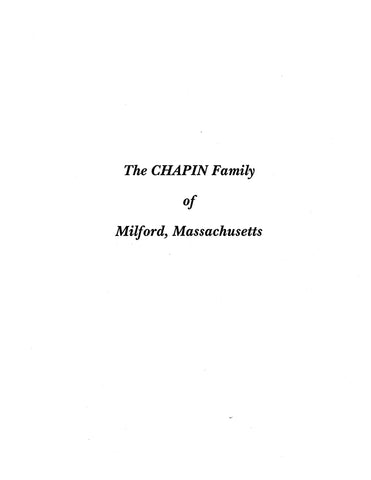 CHAPIN: Extracted from History of Milford, Massachusetts (Softcover)