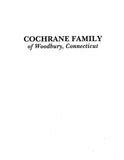 COCHRANE: Extracted from History of Ancient Woodbury, Connecticut (Softcover)