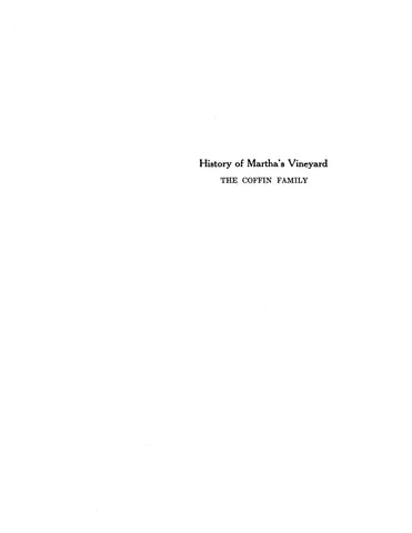 COFFIN: Extracted from History of Martha's Vineyard, Massachusetts (Softcover)