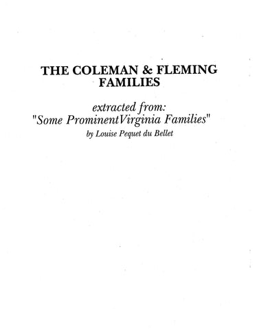 COLEMAN-FLEMING: Extracted from Some Prominent Virginia Families (Softcover)