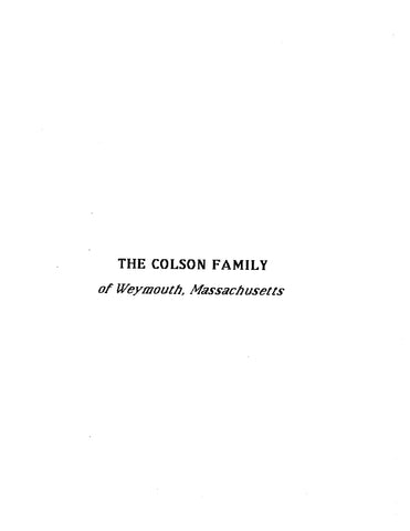 COLSON: Extracted from History of Weymouth, Massachusetts (Softcover)