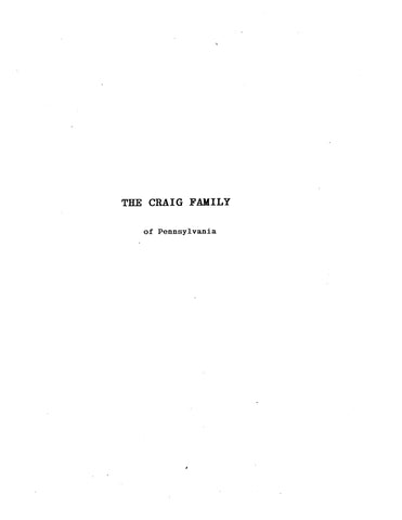 CRAIG: The Craig Family of Pennsylvania (Softcover)