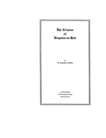 CRISPINS: The Crispins of Kingston-on-Hull (Softcover)