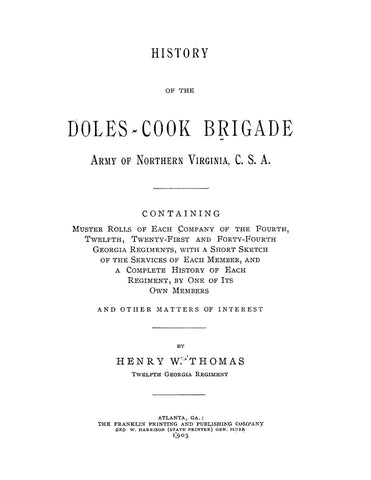 DOLES-COOK CSA: History of the Doles-Cook Brigade, Army of Northern Virginia, CSA (Hardcover)