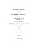 EDWARDS: A condensed genealogy of one branch of the Edwards family of Concord & Acton, MA & of allied families (Softcover) 1907