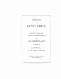 EWELL: Genealogy of Henry Ewell of Sandwich, England and Scituate, MA and his descendants 1912