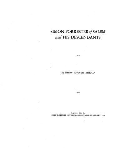 FORRESTER: Simon Forrester of Salem and his descendants (Softcover)