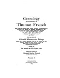 FRENCH: Genealogy of the Descendants of Thomas French, Volume II