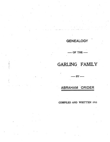 GARLING: Genealogy of the Garling family 1910