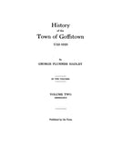 GILCHRIST Family of Goffstown, New Hampshire extracted from HISTORY OF THE TOWN OF GOFFSTOWN, NH 1733-1920 in the 2nd Volume (1923)